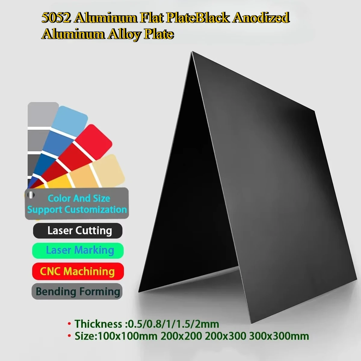 5052 Aluminum Flat Plate Black Anodized Aluminum Alloy Plate Thickness 0.5/0.8/1/1.5/2mm Size100x100mm 200x200 200x300 300x300mm
5052 Aluminum Flat Plate Black Anodized Aluminum Alloy Plate Thickness 0.5/0.8/1/1.5/2mm Size100x100mm 200x200 200x300 300x300mm