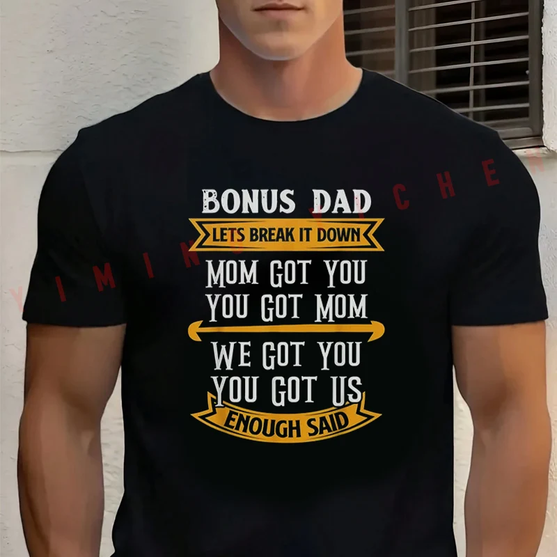 Bonus Dad Mom Got You Got Us Step Dad Motorcycle Cotton T-shirt Short Sleeve Casual Basic O-Neck Breathable Unisex Tops
Bonus Dad Mom Got You Got Us Step Dad Motorcycle Cotton T-shirt Short Sleeve Casual Basic O-Neck Breathable Unisex Tops