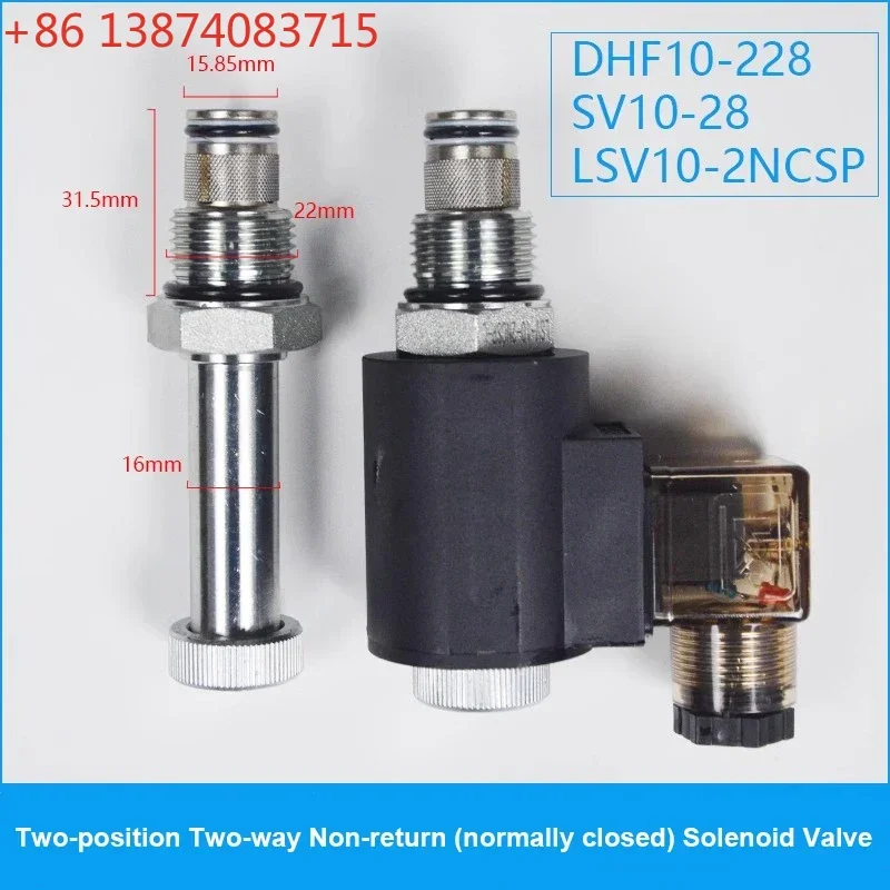 2-position 2-way Threaded Cartridge Solenoid Valve Bi-directional Normally Closed DHF10-228 SV10-28 2NCSP AC220V DC24V DC12V
2-position 2-way Threaded Cartridge Solenoid Valve Bi-directional Normally Closed DHF10-228 SV10-28 2NCSP AC220V DC24V DC12V