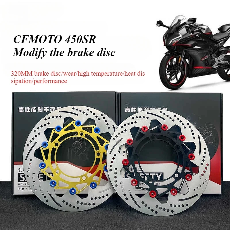 For CFMOTO 450SR Front Wheel Disc Brake Modification High Performance Cooling 320MM Floating Brake Disc Motorcycle Accessories
For CFMOTO 450SR Front Wheel Disc Brake Modification High Performance Cooling 320MM Floating Brake Disc Motorcycle Accessories