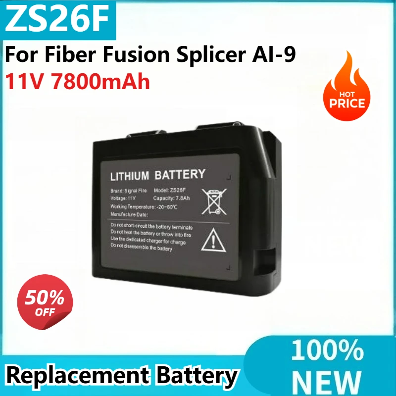 ZS26F High Quality battery 11V 7800mAh For Fiber Fusion Splicer AI-9 Brand New Replacement Battery
ZS26F High Quality battery 11V 7800mAh For Fiber Fusion Splicer AI-9 Brand New Replacement Battery