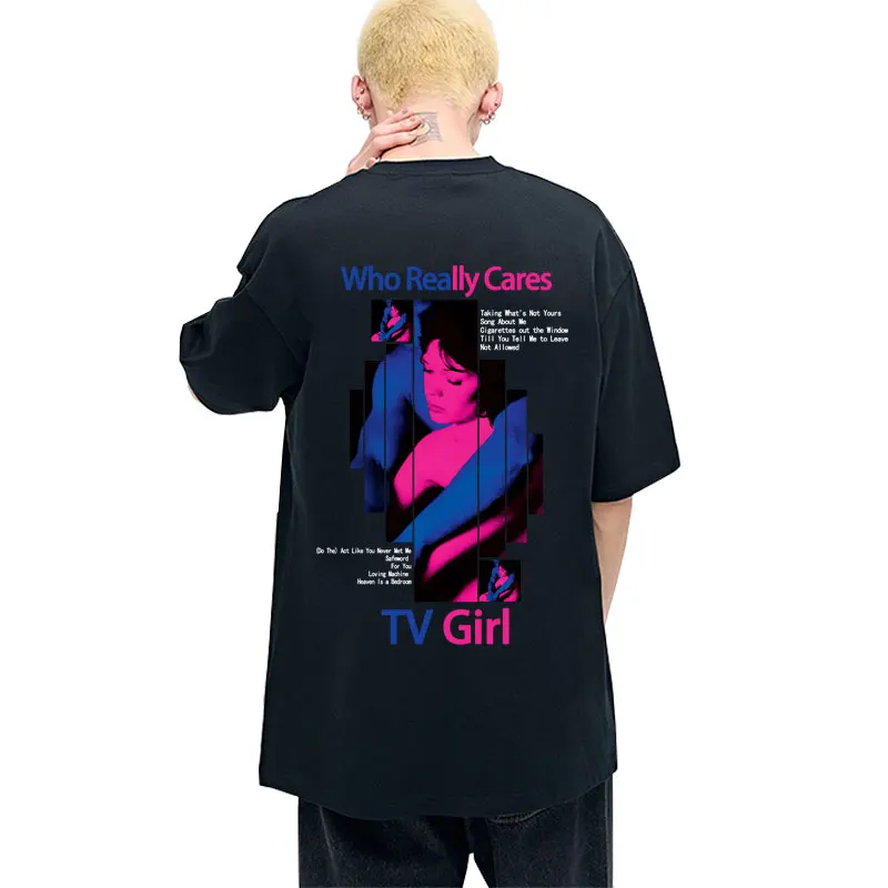 Limited TV Girl Who Really Cares Album Merch Tshirt Men Women Fashion Oversized Streetwear Unisex Casual Soft Cotton T-shirts
Limited TV Girl Who Really Cares Album Merch Tshirt Men Women Fashion Oversized Streetwear Unisex Casual Soft Cotton T-shirts