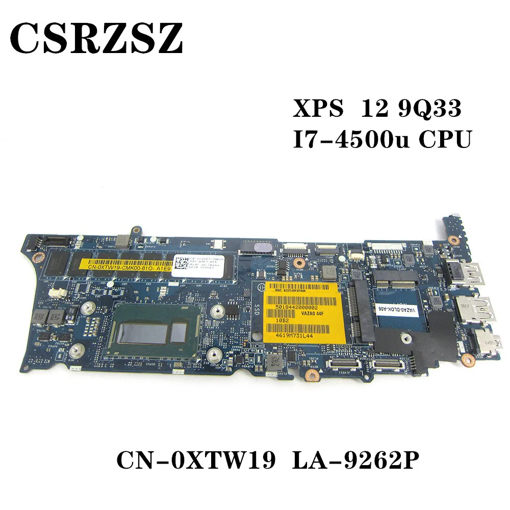 For Dell XPS 12 9Q33 Laptop motherboard with i7-4500u CPU CN-0XTW19 0XTW19 0XTW19 LA-9262P Tested 100% work
For Dell XPS 12 9Q33 Laptop motherboard with i7-4500u CPU CN-0XTW19 0XTW19 0XTW19 LA-9262P Tested 100% work