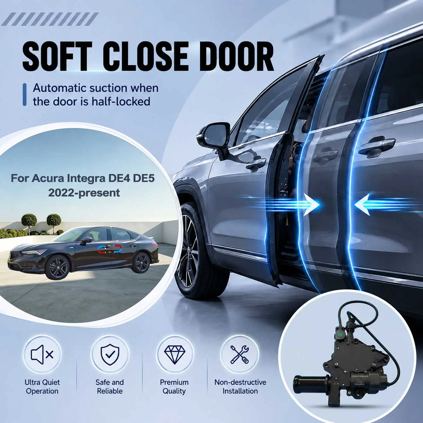 For Acura Integra DE4 DE5 2022-present Electric Soft Close Door Auto Pull-In Suction Lock Intelligent Silent Closer Kit
For Acura Integra DE4 DE5 2022-present Electric Soft Close Door Auto Pull-In Suction Lock Intelligent Silent Closer Kit