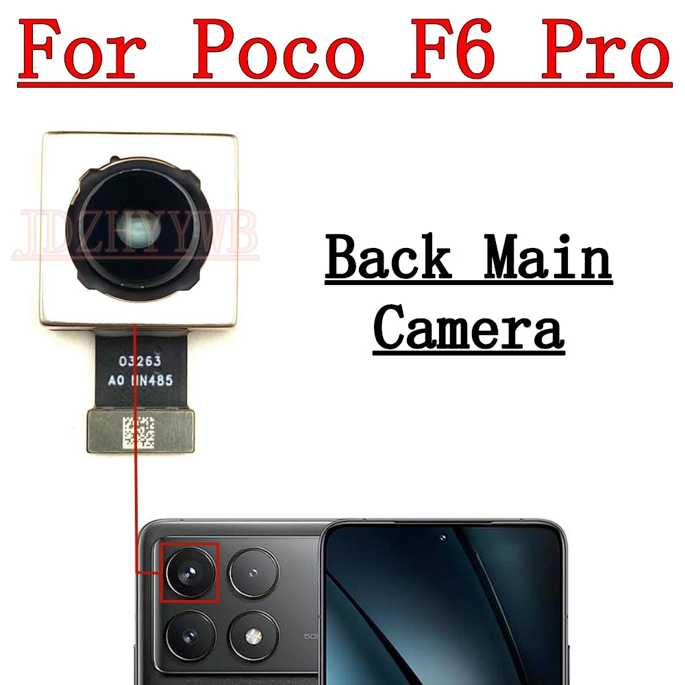 Back Main Rear Camera For Xiaomi Mi Poco F6 Pro F6Pro Backside View Front Camera Module Replacement Spare Parts
Back Main Rear Camera For Xiaomi Mi Poco F6 Pro F6Pro Backside View Front Camera Module Replacement Spare Parts