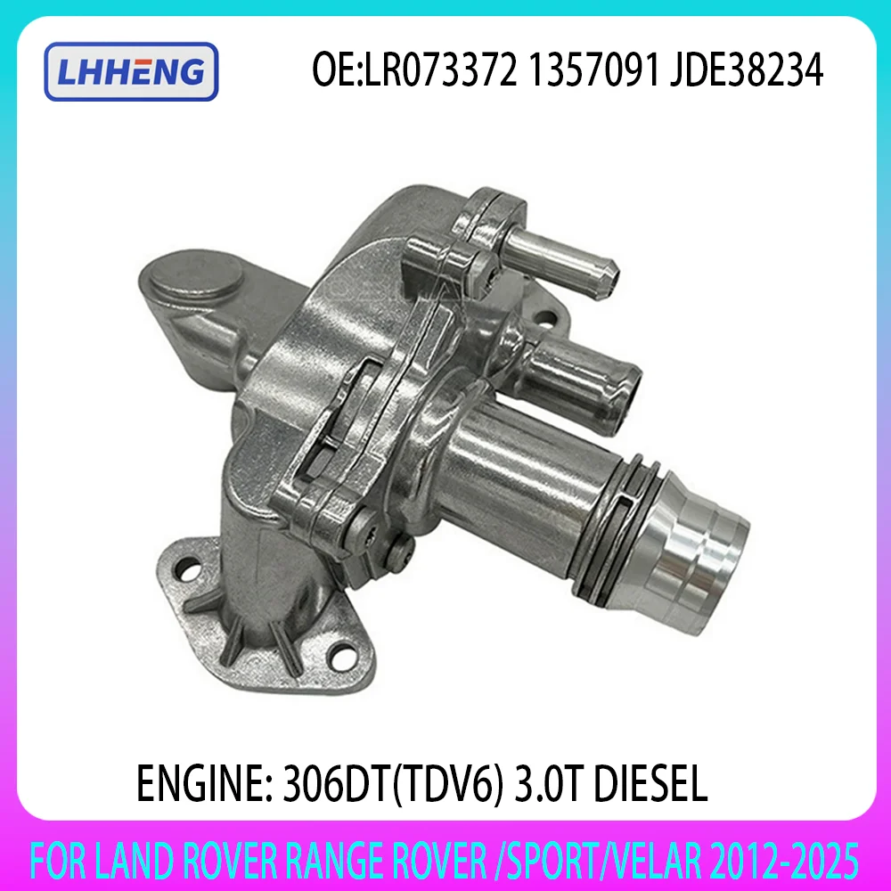 Aluminium Thermostat Housing LR073372 for Land Rover Range Rover 3.0L DIESEL 3.0 L T L405 L494 L319 306DT TDV6 2012-2025
Aluminium Thermostat Housing LR073372 for Land Rover Range Rover 3.0L DIESEL 3.0 L T L405 L494 L319 306DT TDV6 2012-2025