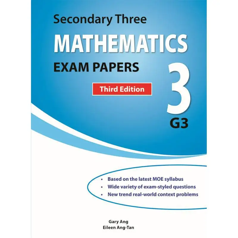 Вторичная три математических экзаменационных бумаги G3 3E CPD Singapore Education Services Pte Ltd 9789815135640
Вторичная три математических экзаменационных бумаги G3 3E CPD Singapore Education Services Pte Ltd 9789815135640