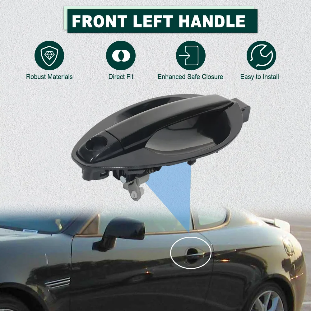 Front Left/Right Exterior Outside Door Handle for Hyundai Tiburon Coupe 2003 2004 2005 2006 2007 2008 82660-2C000 82650-2C000
Front Left/Right Exterior Outside Door Handle for Hyundai Tiburon Coupe 2003 2004 2005 2006 2007 2008 82660-2C000 82650-2C000