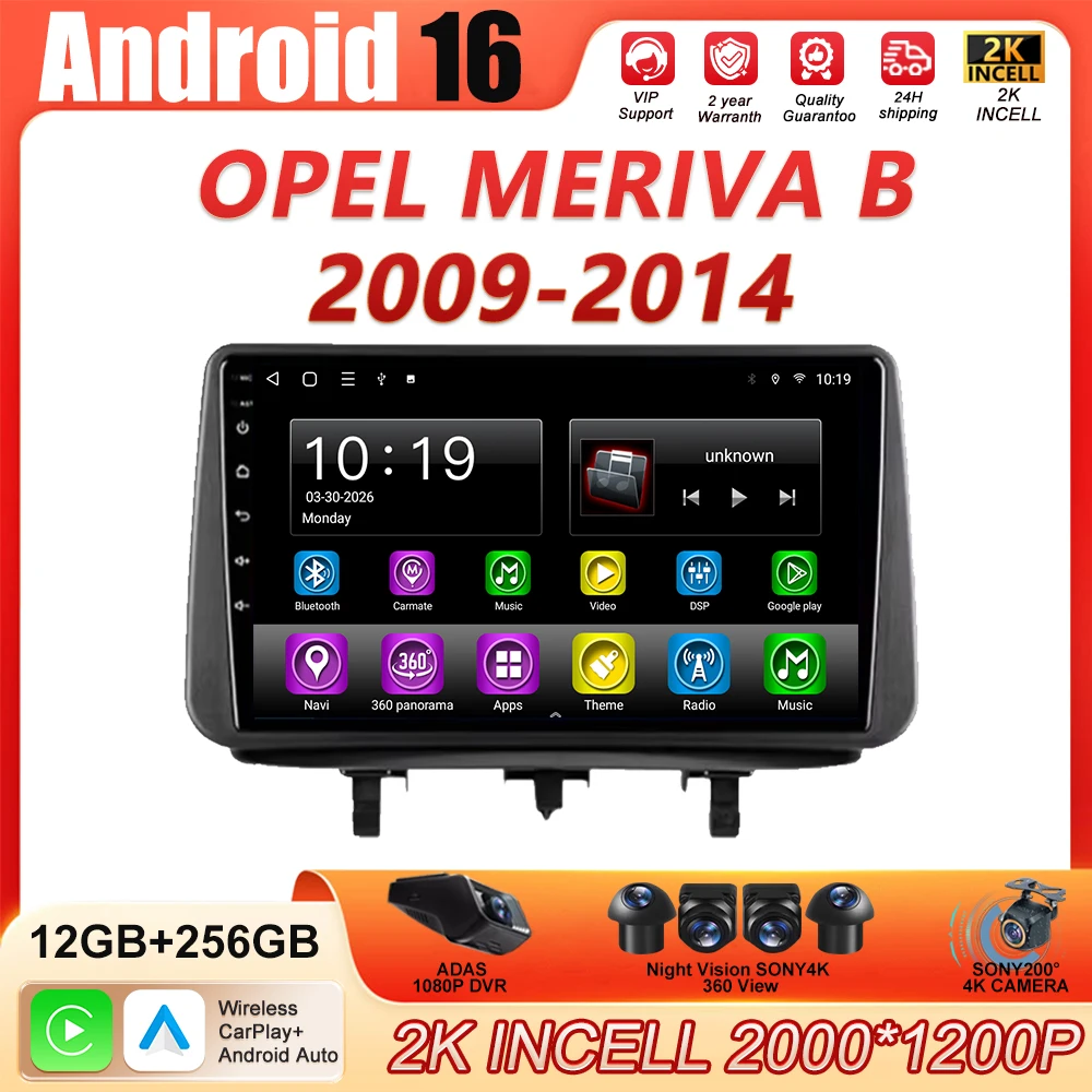 Android 16 For Opel Meriva B 2009-2014 2K QLED Android Car Radio Multimedia Video Player BT AI Voice CarPlay 4G Stereo Head Unit
Android 16 For Opel Meriva B 2009-2014 2K QLED Android Car Radio Multimedia Video Player BT AI Voice CarPlay 4G Stereo Head Unit