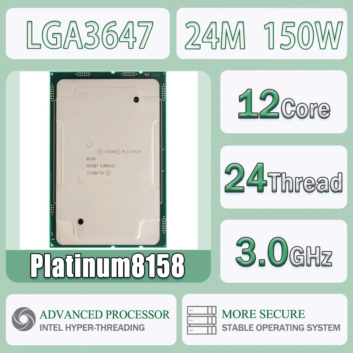 Intel Xeon Platinum8158 12 Cores 24 Threads 3.0GHz 24.75MB 150W Computer CPU Processor Server Platinum 8158 Package LGA3647
Intel Xeon Platinum8158 12 Cores 24 Threads 3.0GHz 24.75MB 150W Computer CPU Processor Server Platinum 8158 Package LGA3647