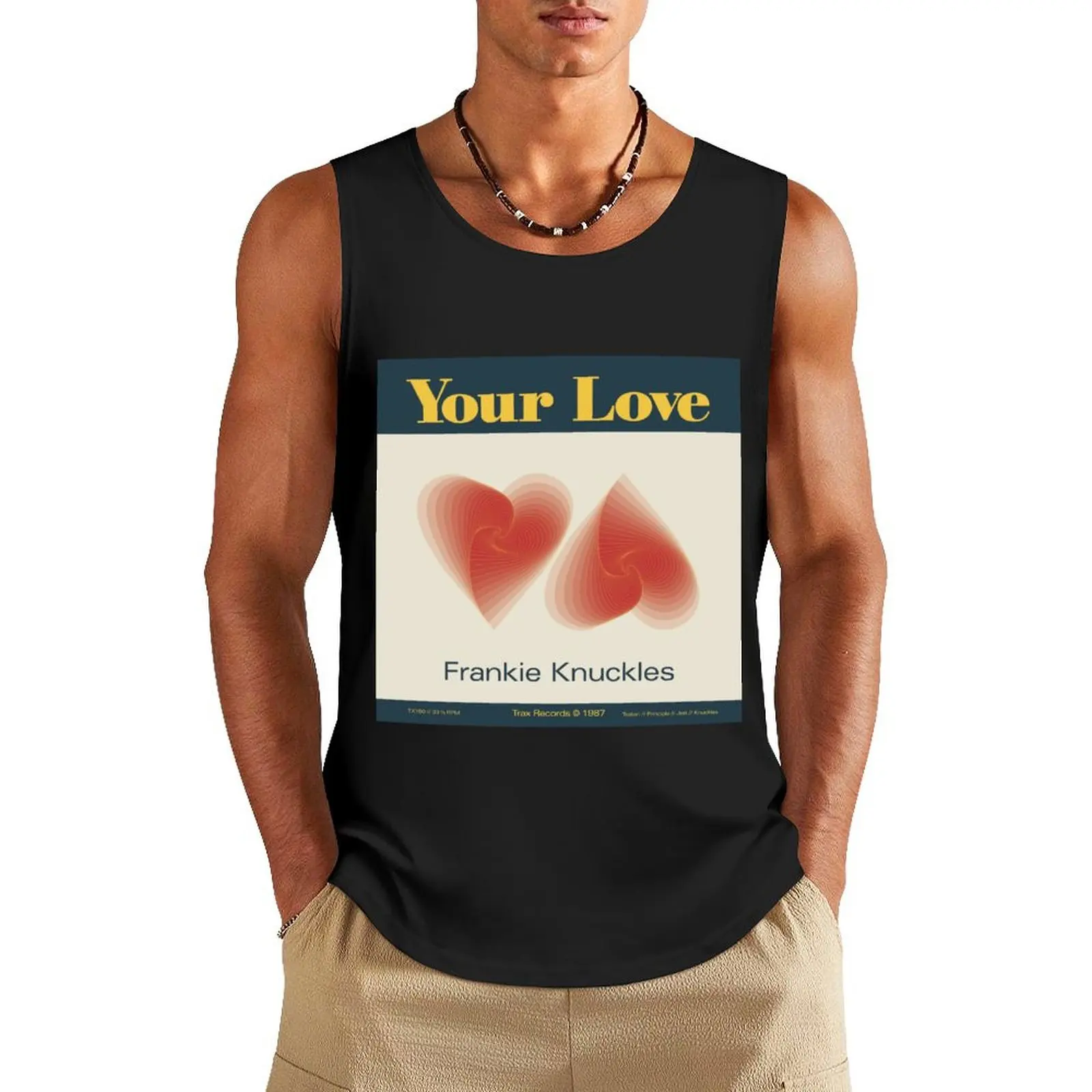 Frankie Knuckles Your Love Tank Top Working vest t-shirt Men's man sexycostume Man summer clothes
Frankie Knuckles Your Love Tank Top Working vest t-shirt Men's man sexycostume Man summer clothes