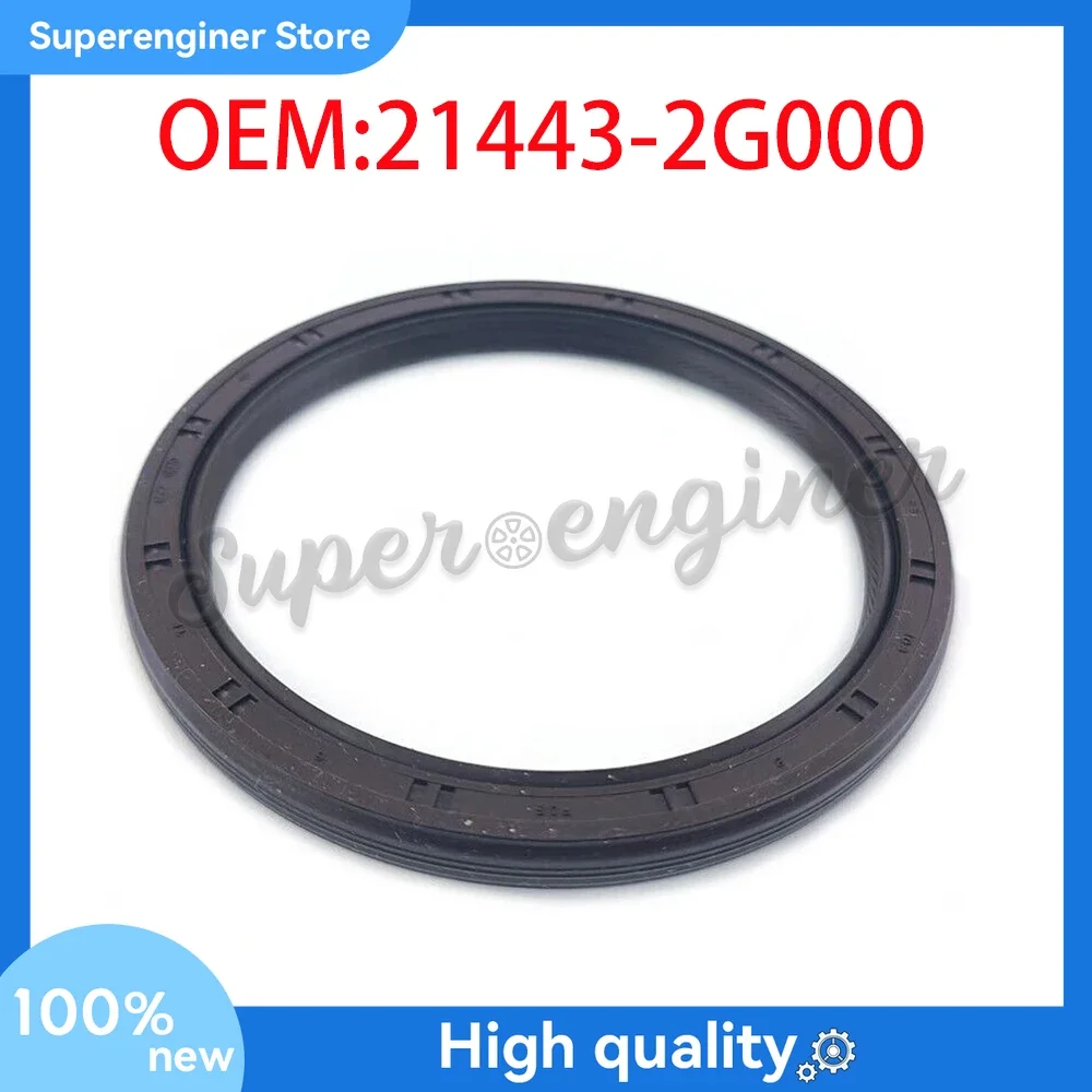 Brand New Seal Oil Rear 214432G000 For Hyundai Genesis Santa Fe Sonata Tucson Veloster 21443-2G000
Brand New Seal Oil Rear 214432G000 For Hyundai Genesis Santa Fe Sonata Tucson Veloster 21443-2G000
