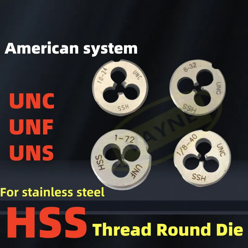 1PCS HSS Non-adjustable American Thread Round Die UNC UNF UNS2-56 3-48 10-24 12-24 3/16 1/4 1/2 3/4 7/8 1'' Screw Threading Die
1PCS HSS Non-adjustable American Thread Round Die UNC UNF UNS2-56 3-48 10-24 12-24 3/16 1/4 1/2 3/4 7/8 1'' Screw Threading Die