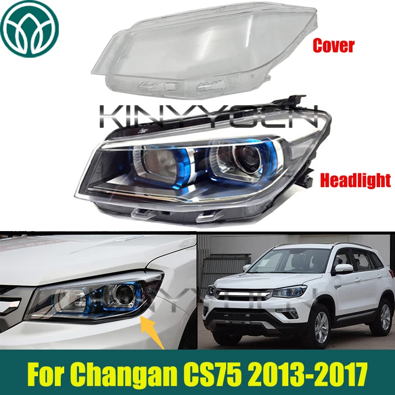 LHD Car Front Bumper Headlight Headlamp Cover For Changan CS75 2013-2017 Front Headlamp Head lights
LHD Car Front Bumper Headlight Headlamp Cover For Changan CS75 2013-2017 Front Headlamp Head lights