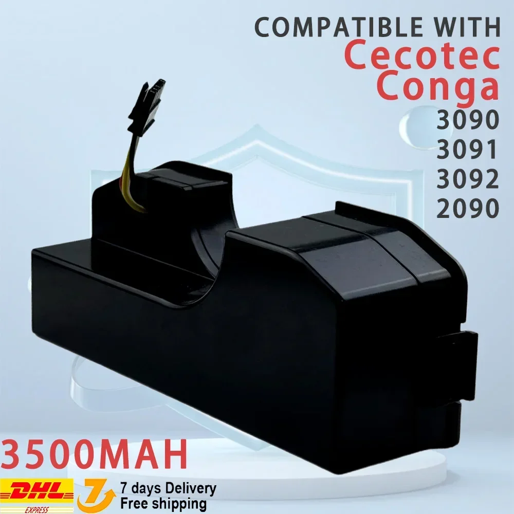 Li ion Battery 14.4V 12800mAh for Cecotec Conga 3090 3091 3092 2090 Robotic Vacuum Cleaner Conga 3090 Accessories Replacement
Li ion Battery 14.4V 12800mAh for Cecotec Conga 3090 3091 3092 2090 Robotic Vacuum Cleaner Conga 3090 Accessories Replacement