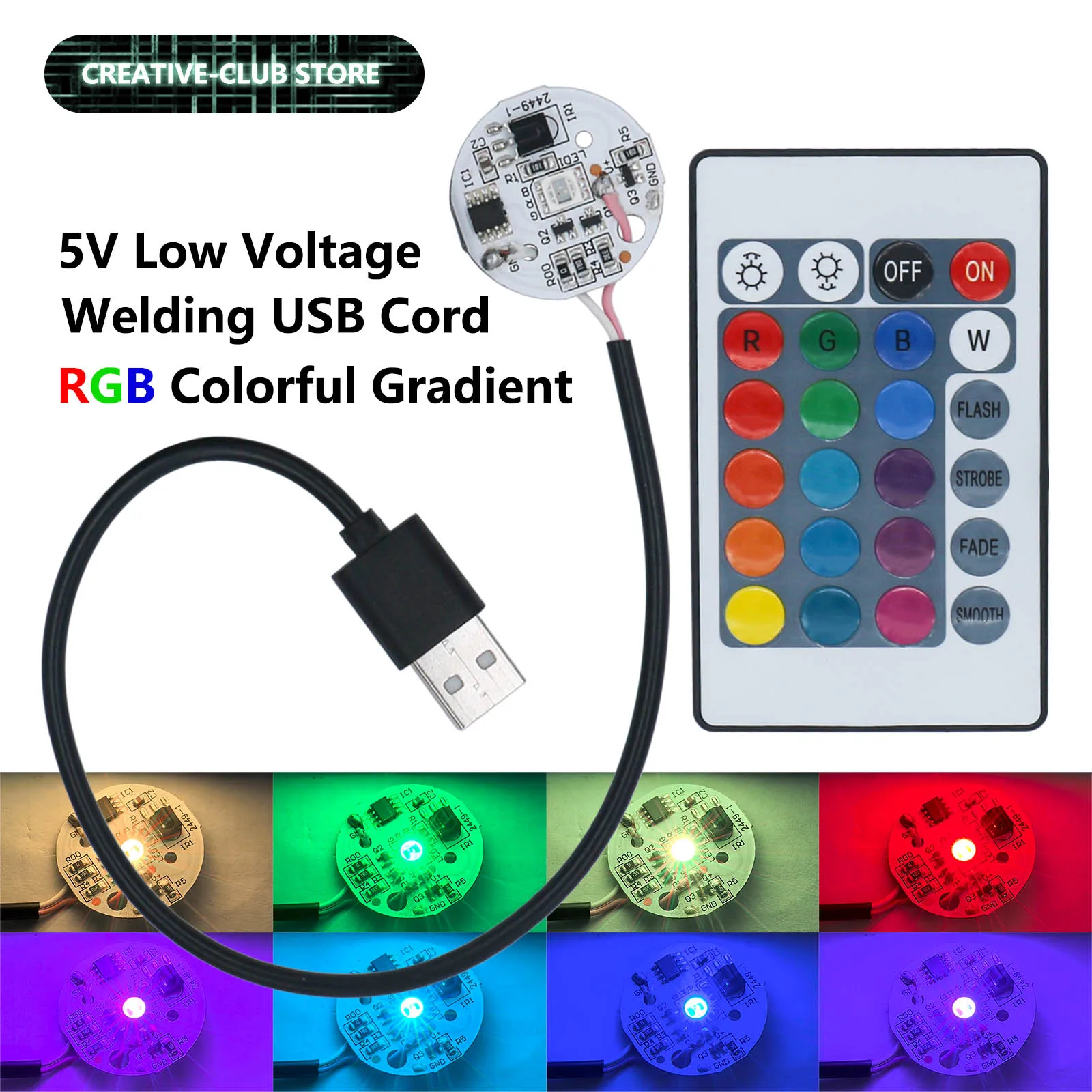 5V Low Voltage LED Lights Plate Welding USB Cord Color RGB Lamp Board Colorful Gradient Source IR Wireless Remote Switch Control
5V Low Voltage LED Lights Plate Welding USB Cord Color RGB Lamp Board Colorful Gradient Source IR Wireless Remote Switch Control