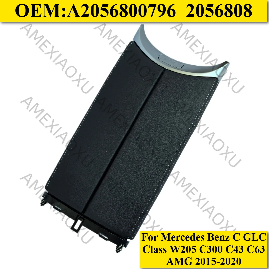 AMEXIAOXU A2056800796 Car Console Armrest Box Lid Storage For Mercedes Benz C GLC Class W205 C300 C43 C63 AMG 2015-2020 2056808
AMEXIAOXU A2056800796 Car Console Armrest Box Lid Storage For Mercedes Benz C GLC Class W205 C300 C43 C63 AMG 2015-2020 2056808