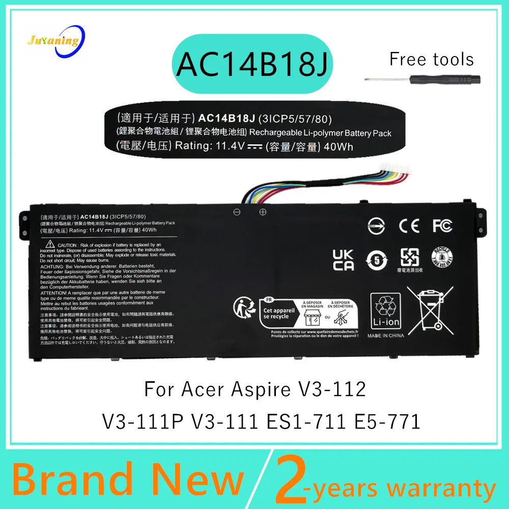 AC14B8K AC14B18J Laptop battery For Acer Aspire E5-771 E5-771G R7-371T ES1-711 ES1-311 ES1-711G V3-111 ES1-511 ES1-512 V3-112P
AC14B8K AC14B18J Laptop battery For Acer Aspire E5-771 E5-771G R7-371T ES1-711 ES1-311 ES1-711G V3-111 ES1-511 ES1-512 V3-112P