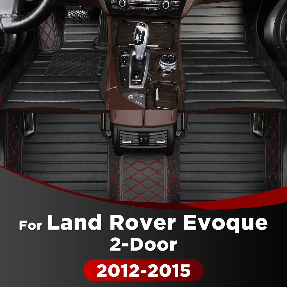 For Land Rover Evoque 2-DOOR 2012-2015 Car Floor Mats Custom Auto Foot Pads Automobile Carpet Cover Interior Accessories
For Land Rover Evoque 2-DOOR 2012-2015 Car Floor Mats Custom Auto Foot Pads Automobile Carpet Cover Interior Accessories