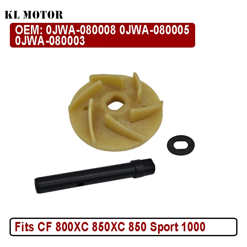 WATER PUMP IMPELLER With Shaft Fit For CF 800XC 850XC 850 Sport 1000 OEM 0JWA-080008 0JWA-080005 0JWA-080003
WATER PUMP IMPELLER With Shaft Fit For CF 800XC 850XC 850 Sport 1000 OEM 0JWA-080008 0JWA-080005 0JWA-080003