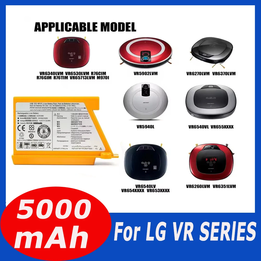 14.4V 5000mAh Rechargeable Li-Ion Battery for LG HomBot VR5940LR/VR5942L/VR5943L/VR6170LVM Home Cleaner.
14.4V 5000mAh Rechargeable Li-Ion Battery for LG HomBot VR5940LR/VR5942L/VR5943L/VR6170LVM Home Cleaner.