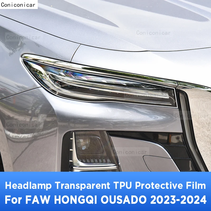 For FAW HONGQI OUSADO 2023 2024 Car Exterior Headlight Anti-scratch Front Lamp Transparent TPU Protective Film Accessories
For FAW HONGQI OUSADO 2023 2024 Car Exterior Headlight Anti-scratch Front Lamp Transparent TPU Protective Film Accessories
