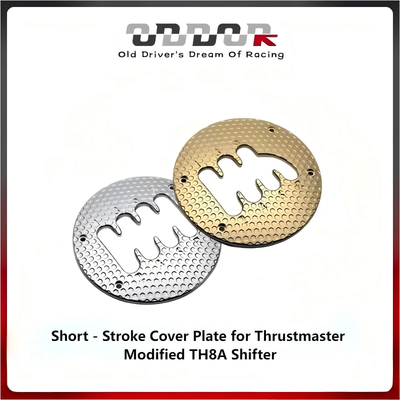 ODDOR Short - Stroke Cover Plate for Thrustmaster TH8A Shifter | Boost Shift Tolerance & Speed
ODDOR Short - Stroke Cover Plate for Thrustmaster TH8A Shifter | Boost Shift Tolerance & Speed