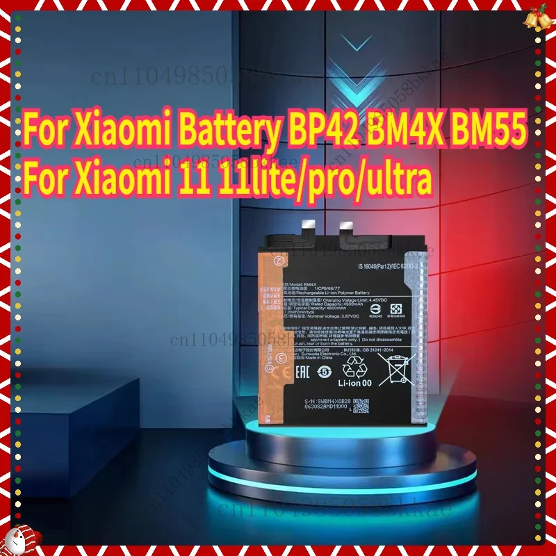 Для Xiaomi Батарея BP42 BM4X BM55 для Xiaomi 11 11 Lite/pro/ultra Сменная батарея для мобильных телефонов
Для Xiaomi Батарея BP42 BM4X BM55 для Xiaomi 11 11 Lite/pro/ultra Сменная батарея для мобильных телефонов
