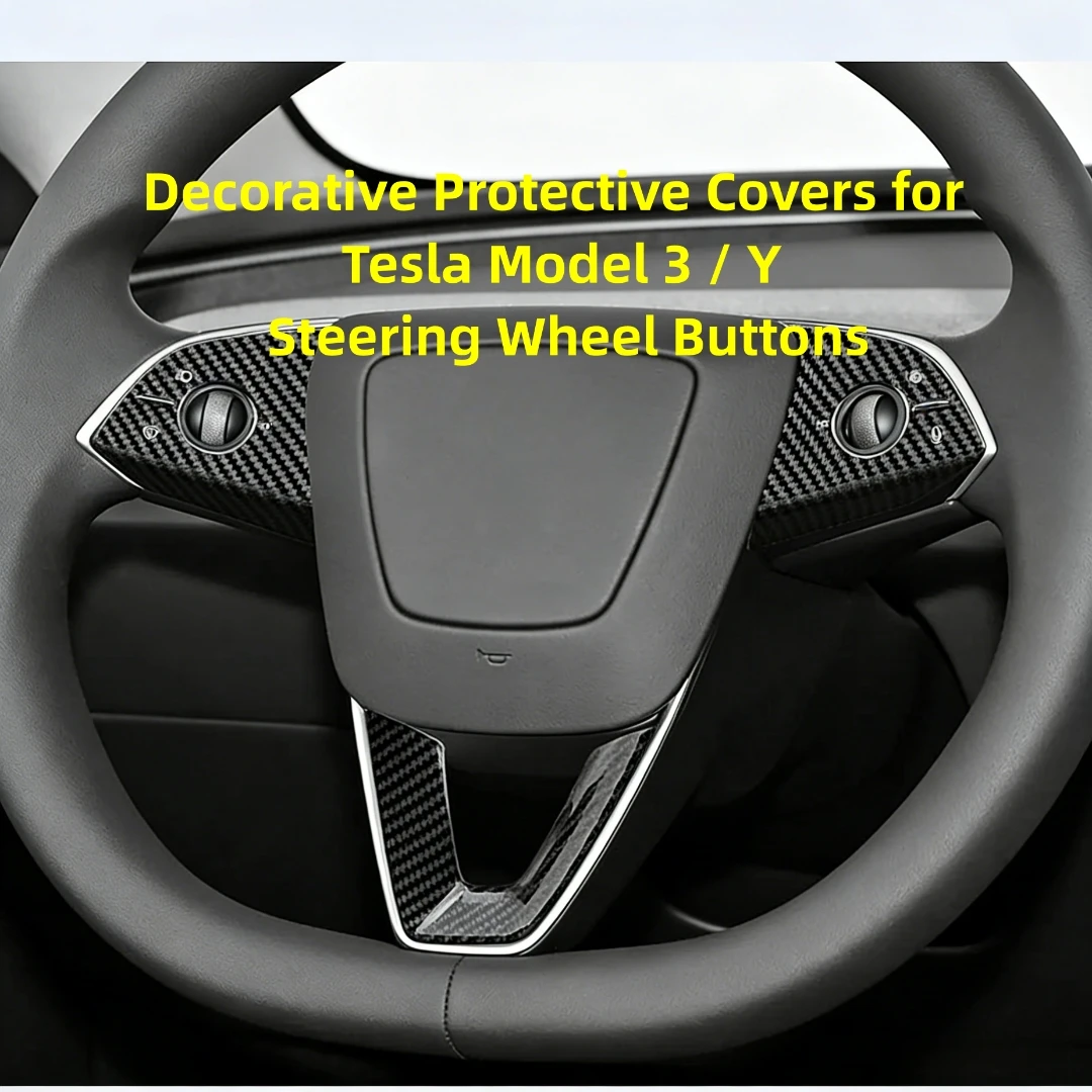 Steering Wheel Button Cover Trim for Tesla Model 3 / Model Y Carbon Fiber Style Decorative Protective Stickers Interior Accessor
Steering Wheel Button Cover Trim for Tesla Model 3 / Model Y Carbon Fiber Style Decorative Protective Stickers Interior Accessor