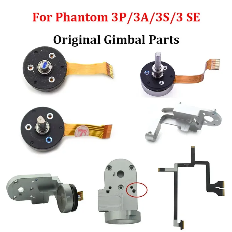 Gimbal Parts For Phantom 3 3P/3A/3S/3 SE Drone Yaw/Roll/Pitch Motor YR Arm Bracket Camera Flat Cable Damper Board/Ball
Gimbal Parts For Phantom 3 3P/3A/3S/3 SE Drone Yaw/Roll/Pitch Motor YR Arm Bracket Camera Flat Cable Damper Board/Ball