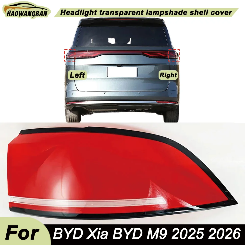 For BYD Xia BYD M9 2025 2026 Car Rear Taillight Shell Brake Lights Shell Taillight Lens Replace Auto Rear Lamp Shell lens cover
For BYD Xia BYD M9 2025 2026 Car Rear Taillight Shell Brake Lights Shell Taillight Lens Replace Auto Rear Lamp Shell lens cover