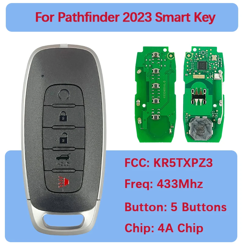 CN027106 Aftermarket 5 Buttons Smart Key Fob Remote 433 MHz 4A Chip FCC ID KR5TXPZ3 P/N 285E3-7LA7A For Pathfinder 2023
CN027106 Aftermarket 5 Buttons Smart Key Fob Remote 433 MHz 4A Chip FCC ID KR5TXPZ3 P/N 285E3-7LA7A For Pathfinder 2023