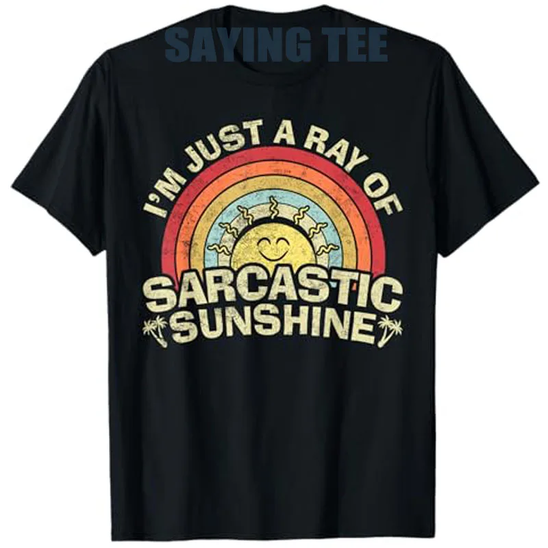 Im Just A Ray of Sarcastic Sunshine Novelty Humor Sarcasm T-Shirt Summer Fashion Holiday Clothes Retirement Novelty Gift Y2k Tee
Im Just A Ray of Sarcastic Sunshine Novelty Humor Sarcasm T-Shirt Summer Fashion Holiday Clothes Retirement Novelty Gift Y2k Tee