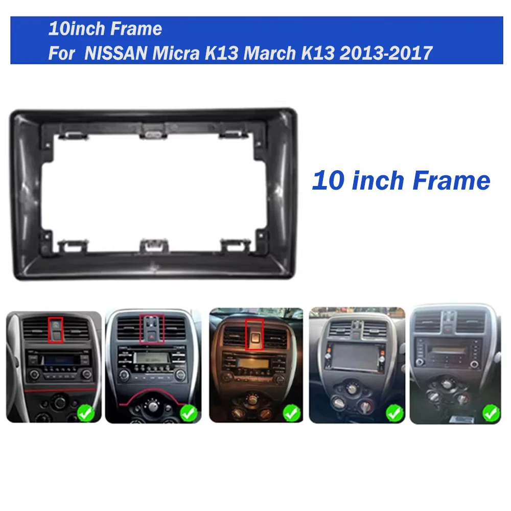 10.1 inch Car Radio Facia Panel for NISSAN Micra (K13), March (K13) 2013-2017 Fascia Dash Kit Console Trim Plate Adapter Bezel
10.1 inch Car Radio Facia Panel for NISSAN Micra (K13), March (K13) 2013-2017 Fascia Dash Kit Console Trim Plate Adapter Bezel