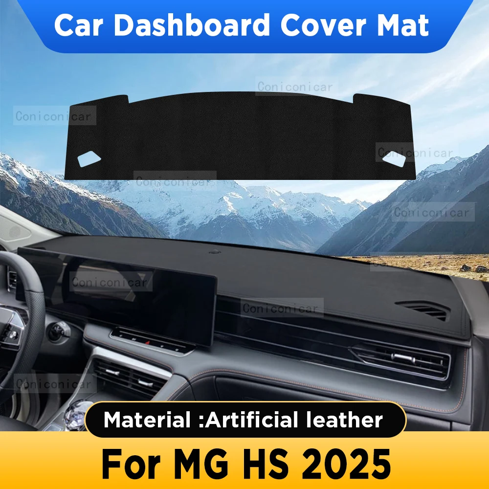 For MG HS 2025 Car Dashboard Cover Mat Sun Shade Avoid Light Pad Artificial Leather Rug Panel Mat Carpets Accessories
For MG HS 2025 Car Dashboard Cover Mat Sun Shade Avoid Light Pad Artificial Leather Rug Panel Mat Carpets Accessories