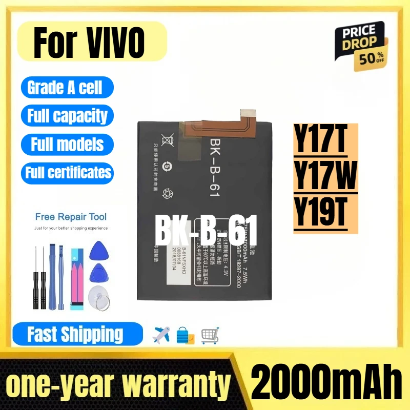BK-B-61 for Vivo Y17T/Y17W/Y19T Phone Battery 0 Cycle High Quality High Capacity Replacement Bateria Grade A Cell with Tools
BK-B-61 for Vivo Y17T/Y17W/Y19T Phone Battery 0 Cycle High Quality High Capacity Replacement Bateria Grade A Cell with Tools