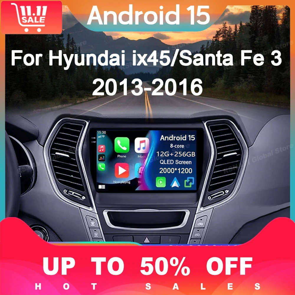Car Radio Android 15 For Hyundai Ix45 Santa Fe 2013 2014 2015 2016 2017 GPS Carplay Multimedia Player Navigation Stereo Auto DSP
Car Radio Android 15 For Hyundai Ix45 Santa Fe 2013 2014 2015 2016 2017 GPS Carplay Multimedia Player Navigation Stereo Auto DSP