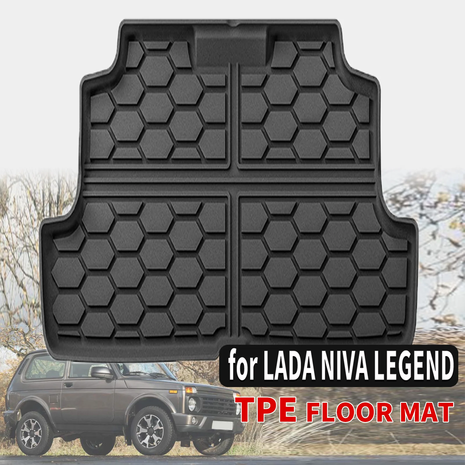 for LADA NIVA LEGEND Luxury Eco-Friendly TPE Trunk Pad Odorless Non-Toxic Custom Fit Car Accessories
for LADA NIVA LEGEND Luxury Eco-Friendly TPE Trunk Pad Odorless Non-Toxic Custom Fit Car Accessories
