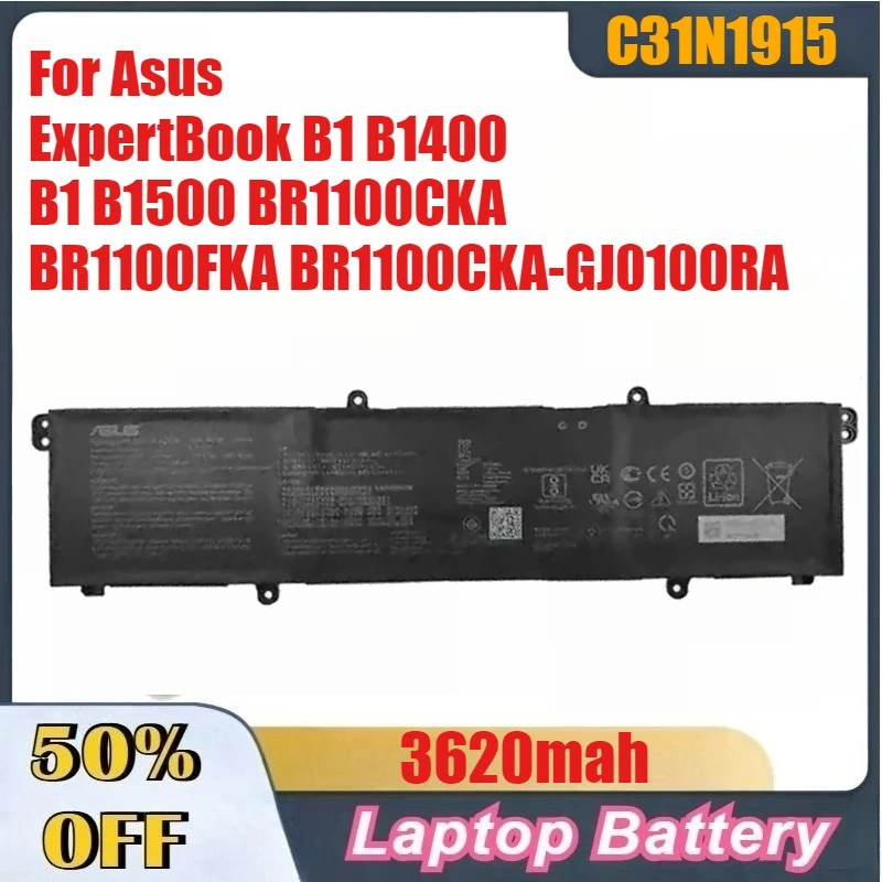 3620mah B31N1915 C31N1915 Laptop Battery For Asus ExpertBook B1 B1400 B1 B1500 BR1100CKA BR1100FKA BR1100CKA-GJ0100RA
3620mah B31N1915 C31N1915 Laptop Battery For Asus ExpertBook B1 B1400 B1 B1500 BR1100CKA BR1100FKA BR1100CKA-GJ0100RA