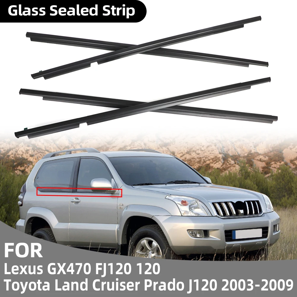 Уплотнитель окна, водонепроницаемая полоса для Lexus GX470 FJ120 120, для TOYOTA Land Cruiser Pradp J120 2003-2009, уплотнитель окна
Уплотнитель окна, водонепроницаемая полоса для Lexus GX470 FJ120 120, для TOYOTA Land Cruiser Pradp J120 2003-2009, уплотнитель окна