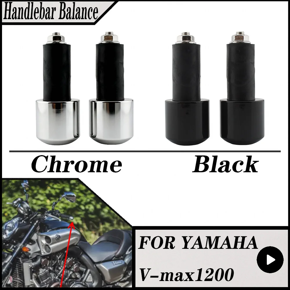 For YAMAHA VMAX 400 450 500 540 750 1200 1700 V-Max VMX Bar End Weight Handlebar Balance End Cap Black Chrome
For YAMAHA VMAX 400 450 500 540 750 1200 1700 V-Max VMX Bar End Weight Handlebar Balance End Cap Black Chrome
