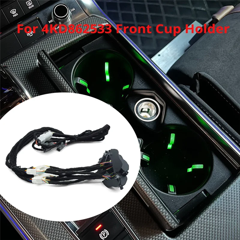 A87I-For 4KD862533 Front Cup Holder Assembly Water Cup Holder Multi-Color Ambient Light Wiring Harness For A6 C8 2019-23
A87I-For 4KD862533 Front Cup Holder Assembly Water Cup Holder Multi-Color Ambient Light Wiring Harness For A6 C8 2019-23