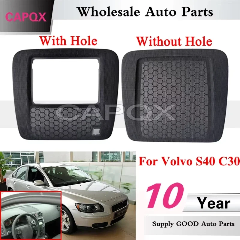 CAPQX Dashboard Speaker Cover For Volvo S40 C30 Instrument Panel Grill Navigation Cover Trim Panel
CAPQX Dashboard Speaker Cover For Volvo S40 C30 Instrument Panel Grill Navigation Cover Trim Panel