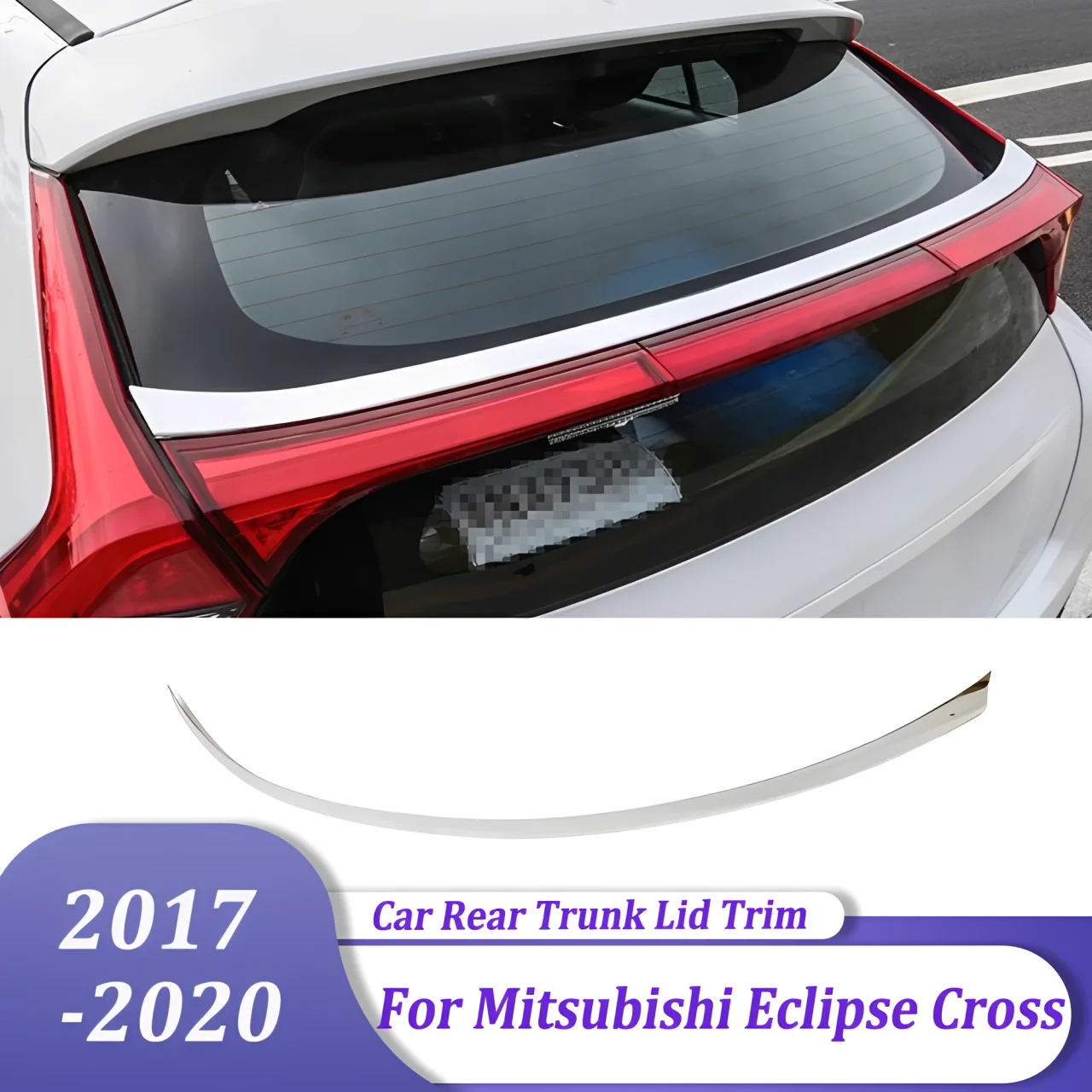 Rear Trunk Lid Cover Trim Tail Gate Protective Strip Car Exterior Accessories For Mitsubishi Eclipse Cross 2017 2018 2019 2020
Rear Trunk Lid Cover Trim Tail Gate Protective Strip Car Exterior Accessories For Mitsubishi Eclipse Cross 2017 2018 2019 2020