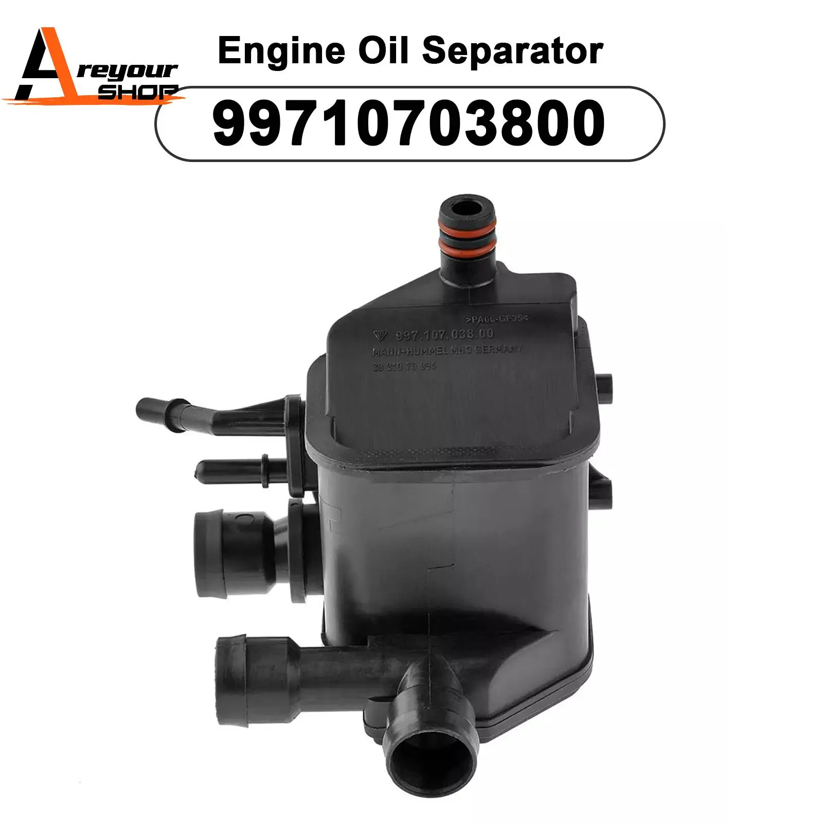 Engine Oil Separator Vent Valve 99710703800 for Porsche 911 Carrera 3.8L 2004-08
Engine Oil Separator Vent Valve 99710703800 for Porsche 911 Carrera 3.8L 2004-08