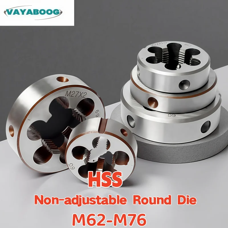 1PCS Non-adjustable Round Die M62M64M66M68M70M72M75M76 HSS Threading Dies
1PCS Non-adjustable Round Die M62M64M66M68M70M72M75M76 HSS Threading Dies