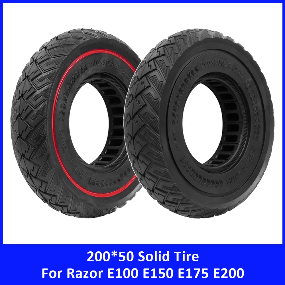 200*50 Solid Tire for Razor E100 E150 E175 E200 ESpark EPunk Crazy Cart 8Inch 8x2 Off-road Tyre Electric Scooter Accessories
200*50 Solid Tire for Razor E100 E150 E175 E200 ESpark EPunk Crazy Cart 8Inch 8x2 Off-road Tyre Electric Scooter Accessories