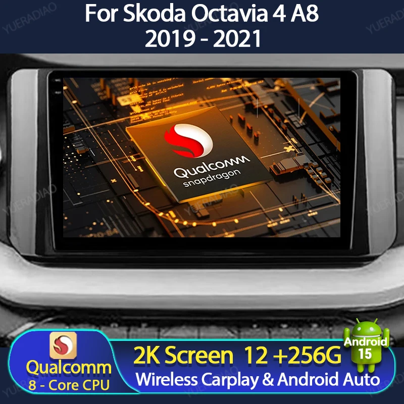 Android 15 Car Radio For Skoda Octavia 4 A8 2019 - 2021 Head Unit 4G WIFI Multimedia Stereo Video Player GPS NAVI 2DIN QLED BT
Android 15 Car Radio For Skoda Octavia 4 A8 2019 - 2021 Head Unit 4G WIFI Multimedia Stereo Video Player GPS NAVI 2DIN QLED BT