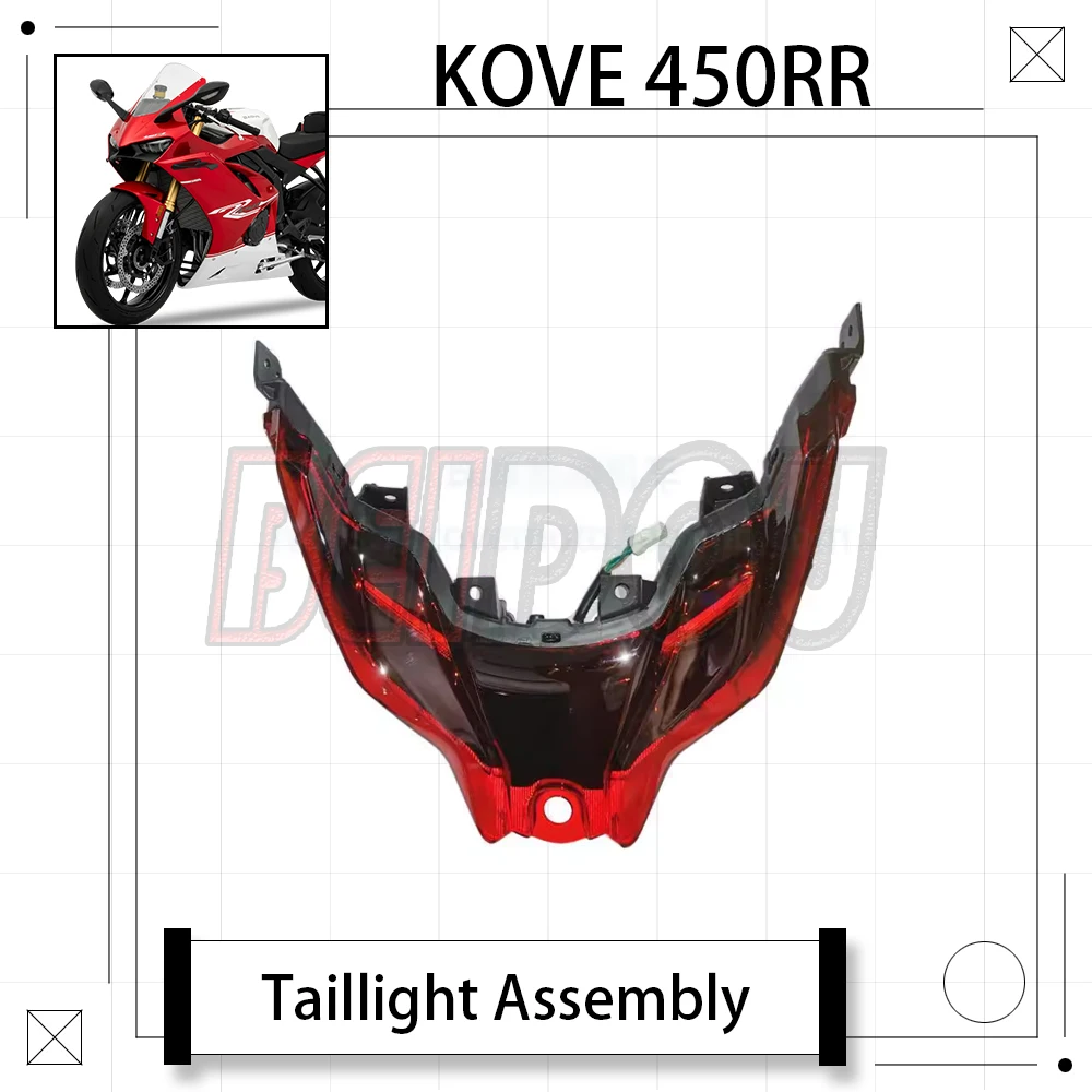For KOVE 450RR RR450 450 RR Motorcycle Original Taillight Assembly Brake Light Signal Light
For KOVE 450RR RR450 450 RR Motorcycle Original Taillight Assembly Brake Light Signal Light