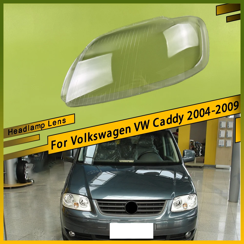 For Volkswagen VW Caddy 2004 - 2009 Front Headlight Cover Headlamp Cover Lamp Shell Transparent Lampshade Lens Plexiglass
For Volkswagen VW Caddy 2004 - 2009 Front Headlight Cover Headlamp Cover Lamp Shell Transparent Lampshade Lens Plexiglass
